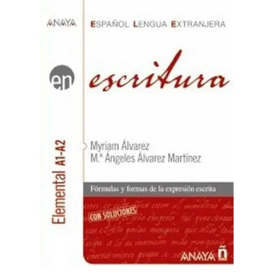 Escritura nivel elemental A1-A2