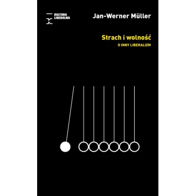Strach i wolno�� - Jan-Werner M�ller