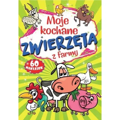 Moje kochane zwierz�ta z farmy