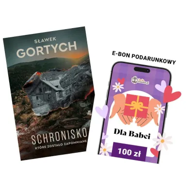 Pakiet Czas dla Babci: Schronisko, kt�re zosta�o zapomniane. Karkonoska seria kryminalna. Tom 4, e-Bon Karta Podarunkowa Dla Babci 100 z� TaniaKsiazka.pl