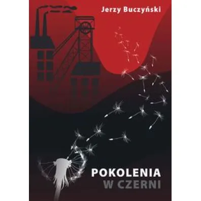 Pokolenia w czerni - Jerzy Buczy�ski