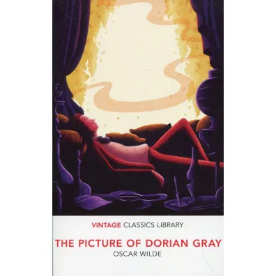 The Picture of Dorian Gray. Vintage Classics Library - Oscar Wilde