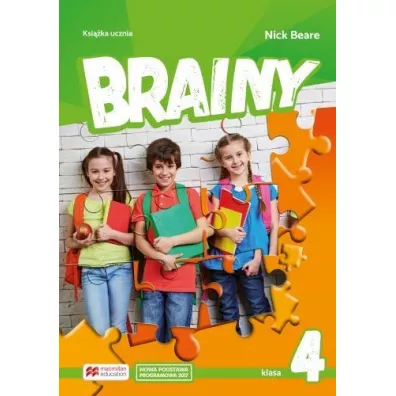 Brainy. Klasa 4. Ksi��ka ucznia. J�zyk angielski. Szko�a podstawowa - Nick Beare