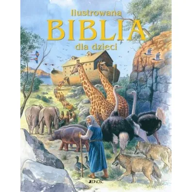 Ilustrowana Biblia dla dzieci