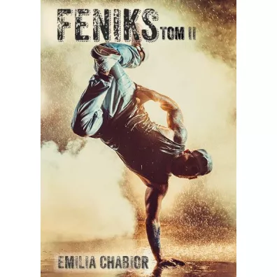 Feniks T.2 Przebudzenie - Emilia Chabior