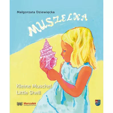 Muszelka Kleine Muschel Little Shell - Magorzata Dziewicka