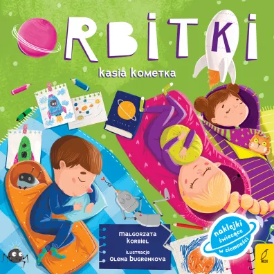 Orbitki. Kasia kometka - Ma�gorzata Korbiel