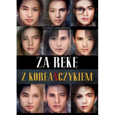 Za r�k� z Korea�czykiem - Anna Sawi�ska