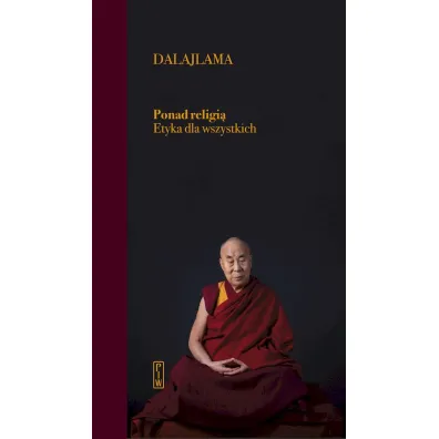 Ponad religi�. Etyka dla wszystkich - DalajLama XIV