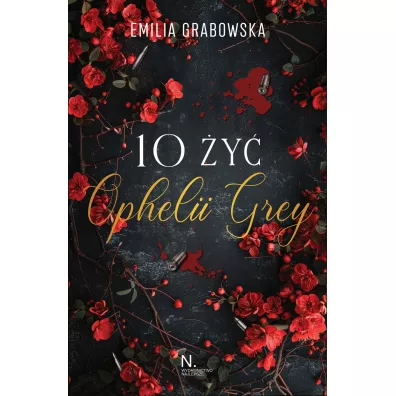 10 �y� Opheli Grey - Emilia Grabowska