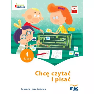 Owocna edukacja. Chc� czyta� i pisa�. Czterolatek