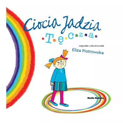 Ciocia Jadzia. T�cza
