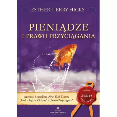 Pieni�dze i prawo przyci�gania - Esther Hicks, Jerry Hicks