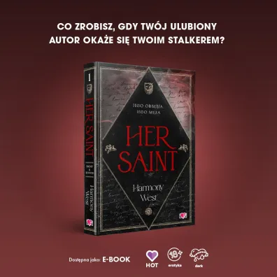 Her Saint. Saint & Sinner. Tom 1