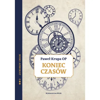 Koniec czas�w - Pawe� Krupa