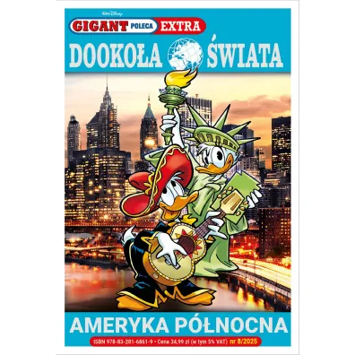 Gigant Poleca Extra. Dooko�a �wiata. Ameryka P�nocna. Tom 8