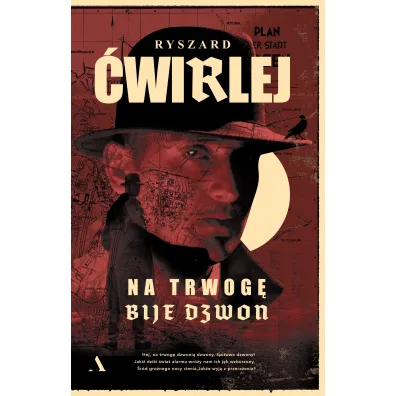 Na trwog� bije dzwon - Ryszard �wirlej