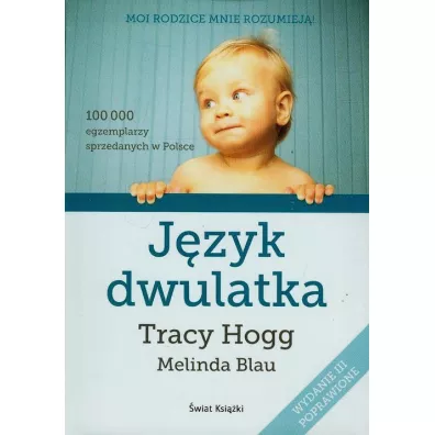J�zyk dwulatka - Melinda Blau, Tracy Hogg