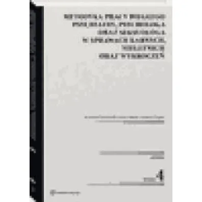 Metodyka pracy bieg�ego psychiatry, psychologa oraz seksuologa, w sprawach karnych, nieletnich oraz