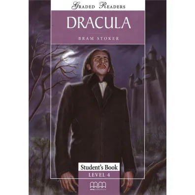 Dracula. Graded Readers. Student's Book. Level 4 - Bram Stoker