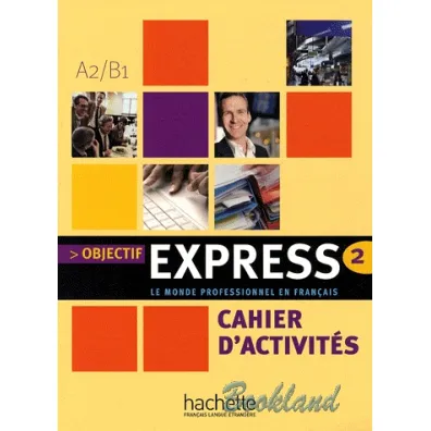 Objectif Express 2 A2/B1 �wiczenia