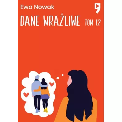 Dane wraliwe. Seria mitowa. Tom 12 - Ewa Nowak