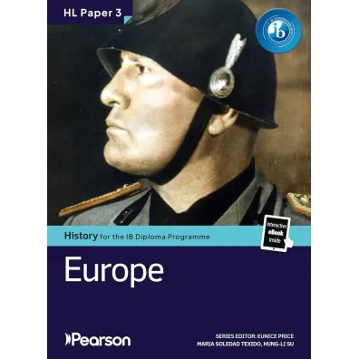 Pearson History for the IB Diploma Programme. Higher Level. Paper 3. Europe 20th Century. Bundle - Eunice  Price