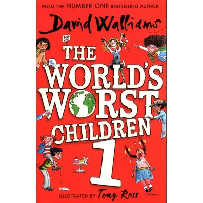 The World`s Worst Children 1 - David Walliams