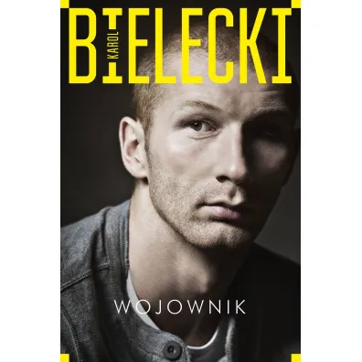 Wojownik - Karol Bielecki