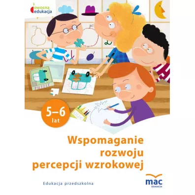 Owocna edukacja. Wspomaganie rozwoju percepcji wzrokowej - Wies�awa �aba-�abi�ska