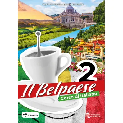 Il Belpaese 2. Podr�cznik - Agnieszka  Krawczy�ska, Olga  Seneta-Niemiec