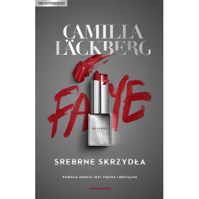 Srebrne skrzyd�a. Faye. Tom 2