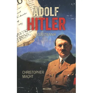 Adolf Hitler. M�j dziennik (pocket) - Christopher Macht
