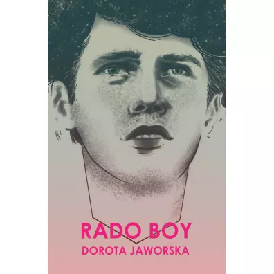 Rado Boy - Dorota Jaworska