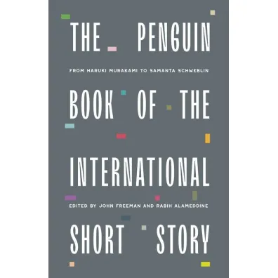 The Penguin Book of the International Short Story - Various authors