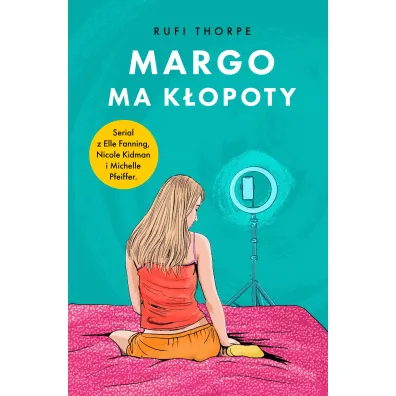 Margo ma k�opoty - Rufi Thorpe
