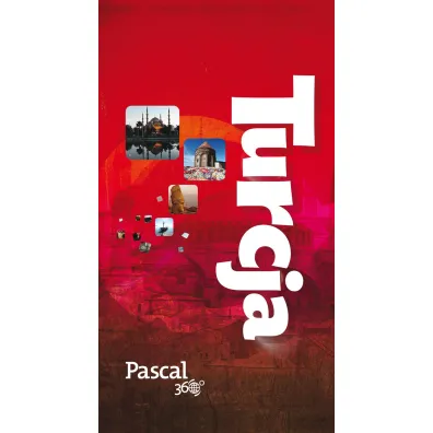 Turcja. Pascal 360 stopni - Agata Bromberek, Witold Korsak