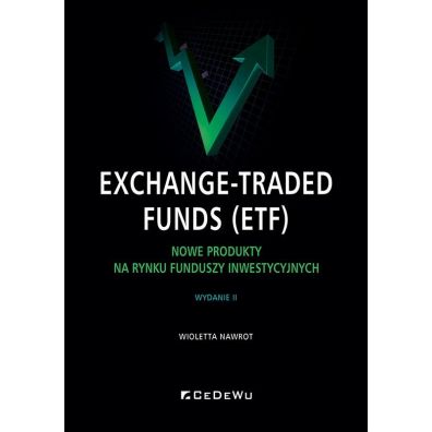 Exchange-Traded Funds (ETF). Nowe produkty na...