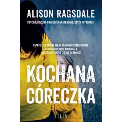 Kochana c�reczka - Alison  Ragsdale