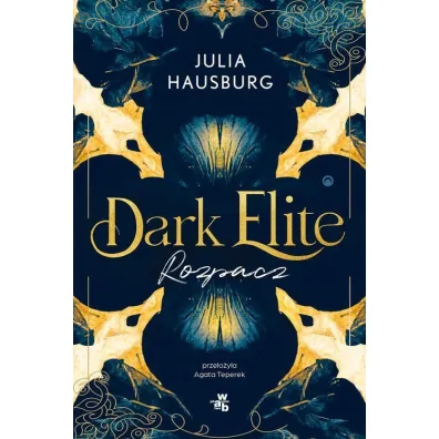 Rozpacz. Dark Elite. Tom 2 - Julia Hausburg