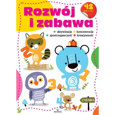Rozw�j i zabawa - Ewelina  Chmieli�ska