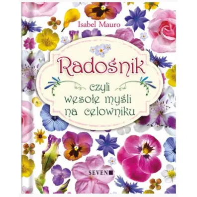 Rado�nik, czyli weso�e my�li na celowniku - Isabel Mauro
