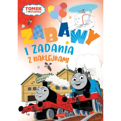 Tomek i przyjaciele. Zabawy i zadania z naklejkami