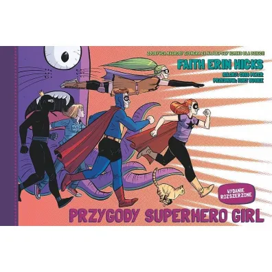 Przygody Superhero Girl - Erin Faith  Hicks