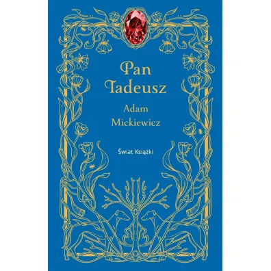 Pan Tadeusz - Adam Mickiewicz