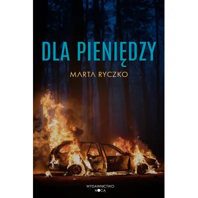Dla pieni�dzy - Marta Ryczko