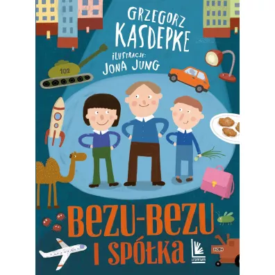 Bezu-bezu i sp�ka - Grzegorz Kasdepke