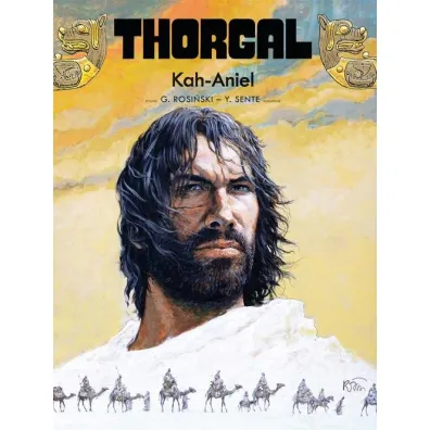 Kah-Aniel. Thorgal. Tom 34 - Yves Sente