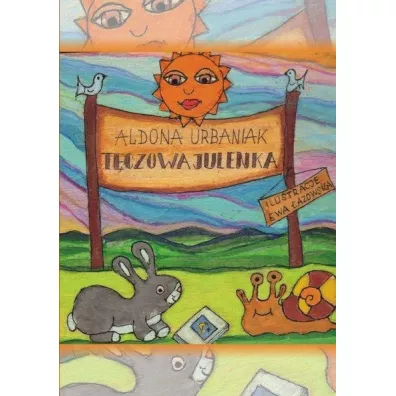 T�czowa Julenka - Aldona Urbaniak