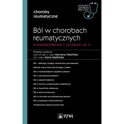B�l w chorobach reumatycznych. W gabinecie lekarza specjalisty. Choroby reumatyczne - Marzena  Olesi�ska, Maria  Ma�li�ska